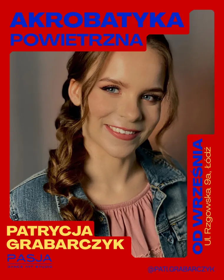 Patrycja Grabarczyk — Akrobatyka powietrzna, kadra trenerska Pasja Dance Art Studio